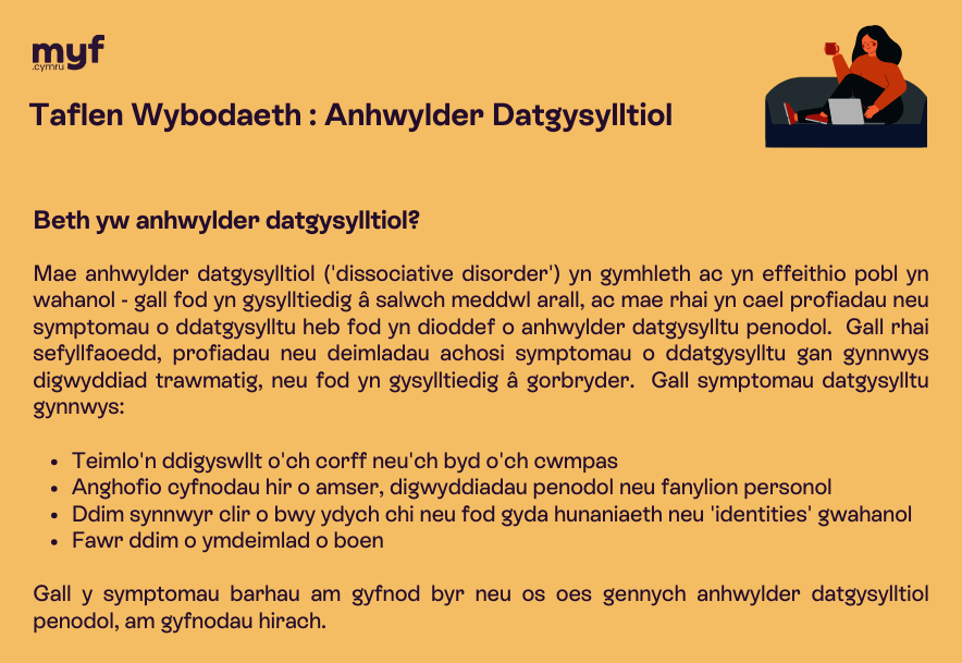 Taflen gwybodaeth anhwylderau datgysylltiol 