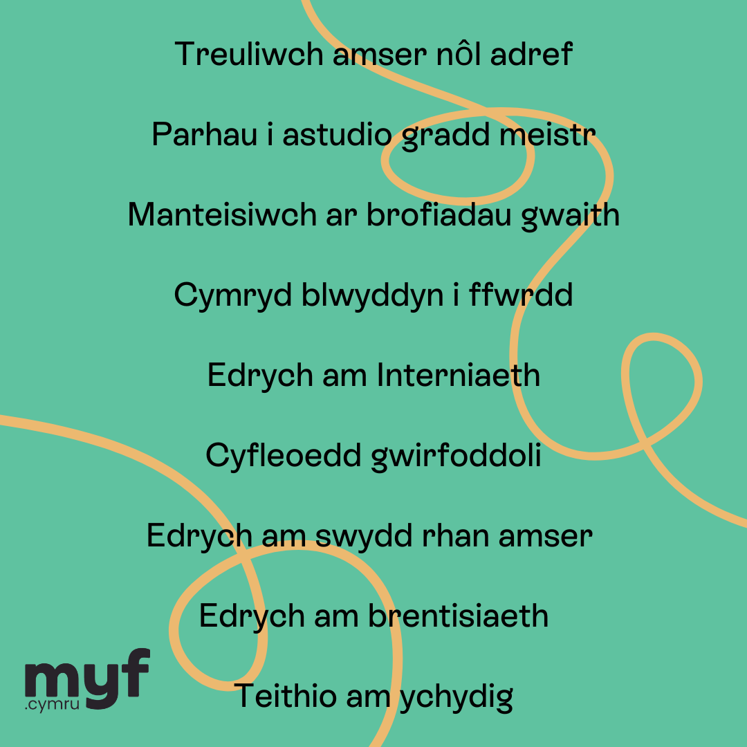 Cynghorion pan yn gorffen y brifysgol 